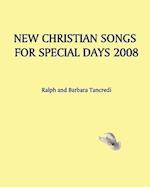 New Christian Songs for Special Days 2008