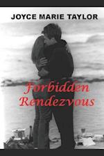 Forbidden Rendezvous