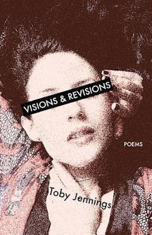 Visions & Revisions