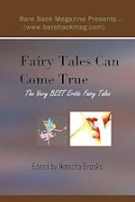 Fairy Tales Can Come True