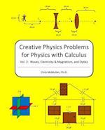 Creative Physics Problems for Physics with Calculus