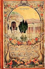 The Pan-Pacific Cookbook 1915 Reprint