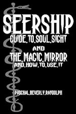 Seership And The Magic Mirror
