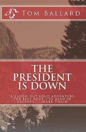 The President is Down