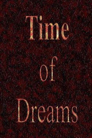 Time of Dreams