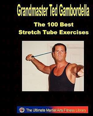 The 100 Best Stretch Tube Exercises