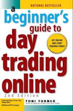 Beginner's Guide To Day Trading Online 2Nd Edition