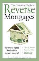 Complete Guide to Reverse Mortgages