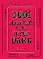 1001 Sexcapades to Do If You Dare