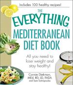 The Everything Mediterranean Diet Book