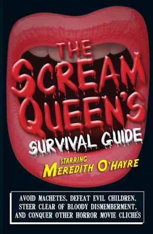 Scream Queen's Survival Guide