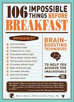 106 Impossible Things Before Breakfast