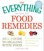 Everything Guide to Food Remedies