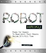 Robot Haiku