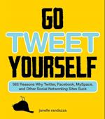 Go Tweet Yourself