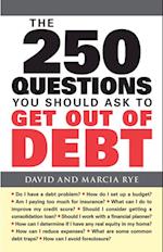 250 Questions You Should Ask to Get Out of Debt