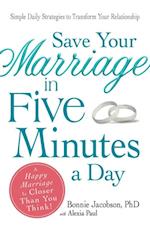 Save Your Marriage in Five Minutes a Day