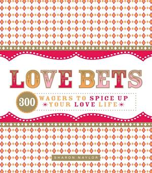 Love Bets