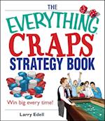 The Everything Craps Strategy Book