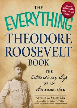 Everything Theodore Roosevelt Book