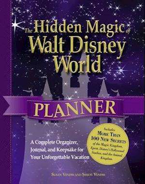The Hidden Magic of Walt Disney World Planner