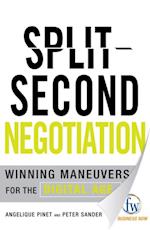 Split-Second Negotiation