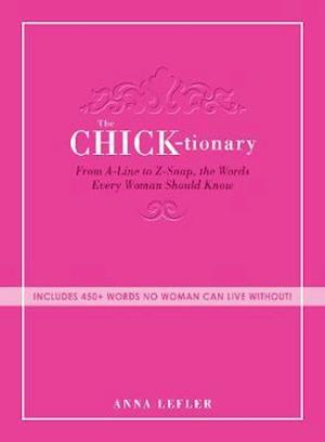 The Chicktionary
