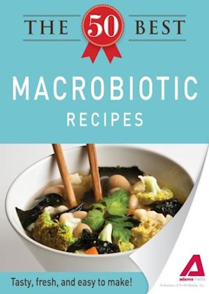 50 Best Macrobiotic Recipes