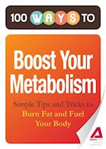 100 Ways to Boost Your Metabolism