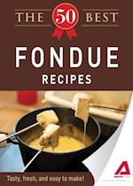 50 Best Fondue Recipes