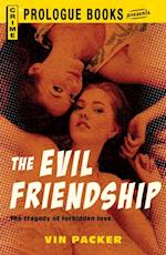 Evil Friendship