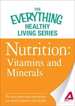 Nutrition: Vitamins and Minerals