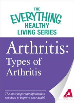 Arthritis: Types of Arthritis