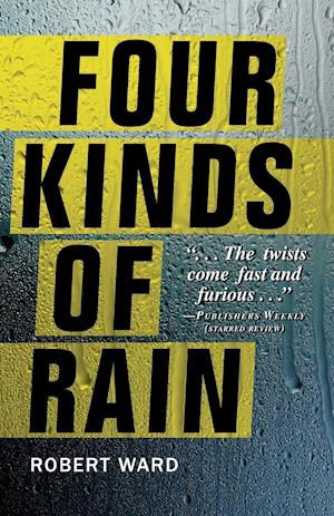 Four Kinds of Rain