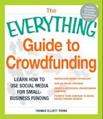 Everything Guide to Crowdfunding