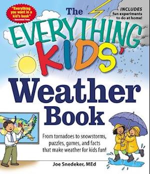 The Everything Kids' Weather Book