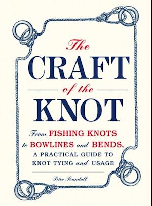 Craft of the Knot