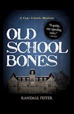 Old School Bones