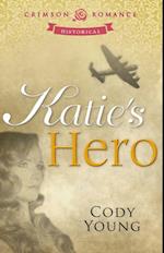 Katie''s Hero