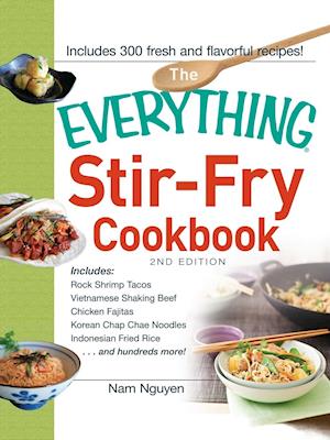 The Everything Stir-Fry Cookbook