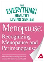 Menopause: Recognizing Menopause and Perimenopause