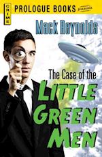 Case of the Little Green Men