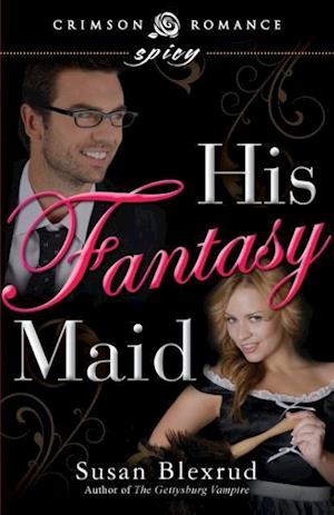 His Fantasy Maid