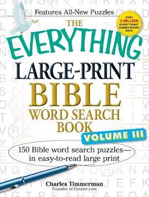 The Everything Large-Print Bible Word Search Book, Volume 3