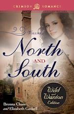 North And South: The Wild And Wanton Edition Volume 2