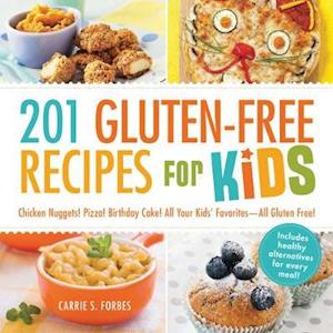 201 Gluten-Free Recipes for Kids