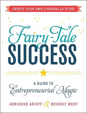Fairy-Tale Success