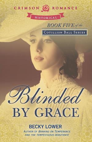 Blinded by Grace