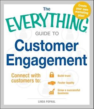 The Everything Guide To Customer Engagement