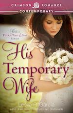 His Temporary Wife